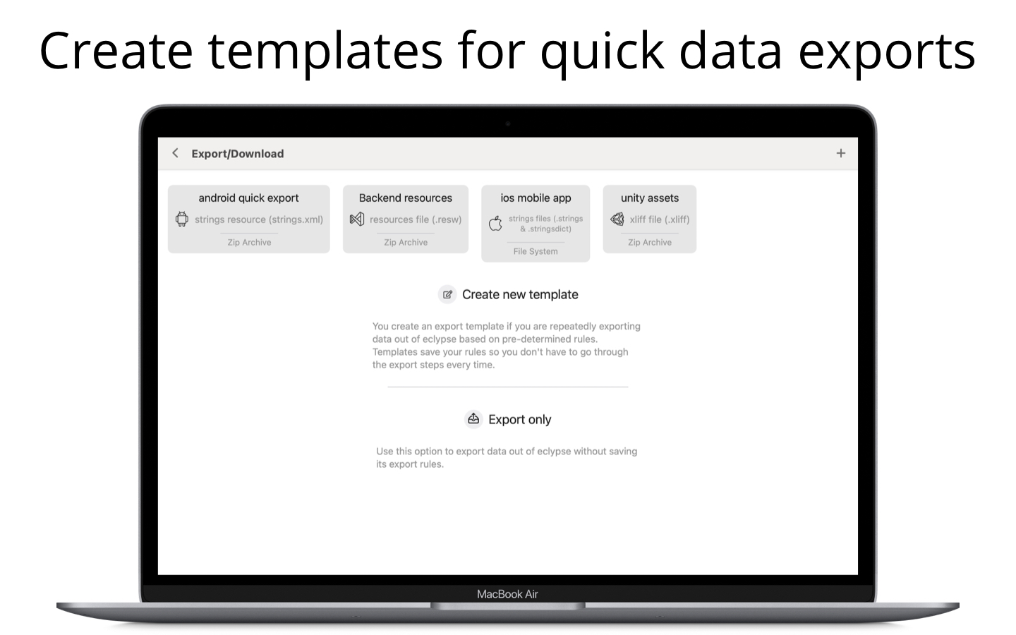 Create templates for quick data exports